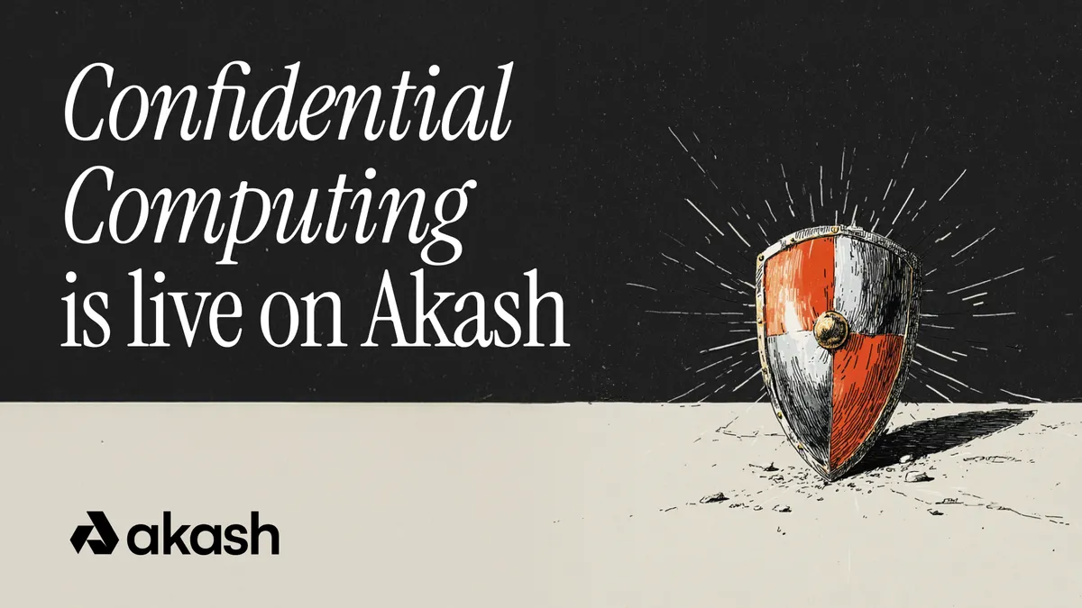 banner image for the post Confidential Compute Comes to Akash